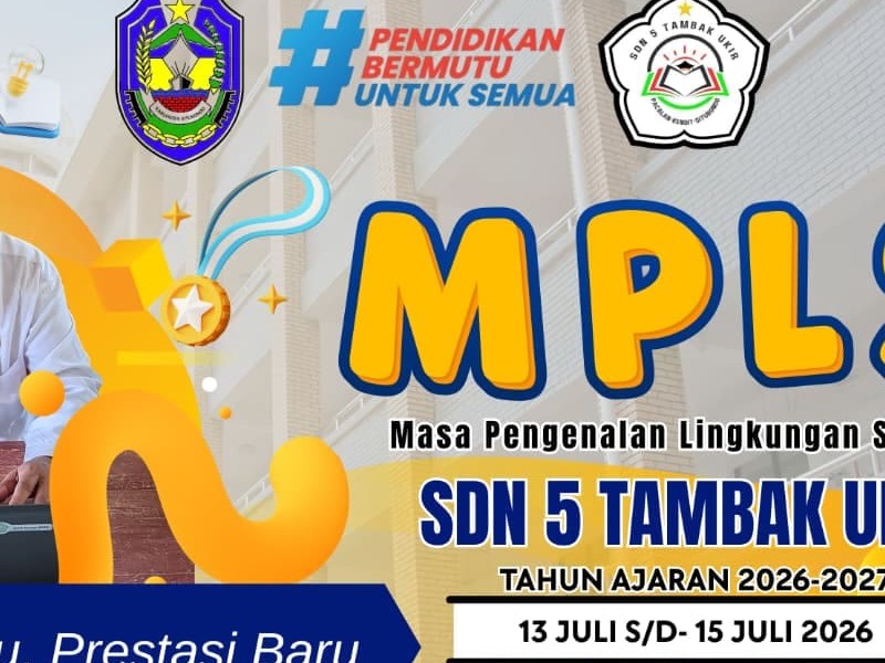 KEGIATAN MPLS di SDN 5 TAMBAK UKIR